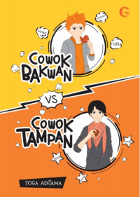 Image of COWOK BAKWAN VERSUS COWOK TAMPAN