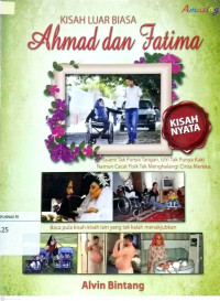Image of KISAH LUAR BIASA AHMAD DAN FATIMA
