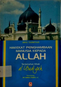 Image of AL'UBUDIYYAH : HAKEKAT PENGHAMBAAN MANUSIA KEPADA ALLAH