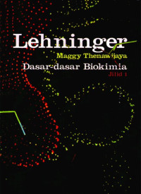 Image of LEHNINGER DASAR-DASAR BIOKIMIA JILID 1