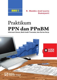 Image of PRAKTIKUM PPN DAN PPNBM ( BUKU 1 )