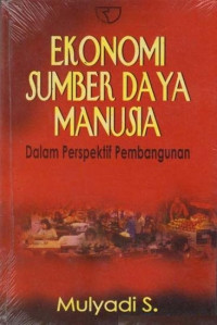 Image of Ekonomi sumber daya manusia dalam perspektif pembangunan