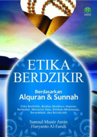 Image of ETIKA BERDZIKIR BERDASARKAN AL-QURAN & SUNNAH