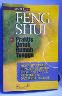 Image of FENG SHUI PRAKTIS UNTUK RUMAH TANGGA