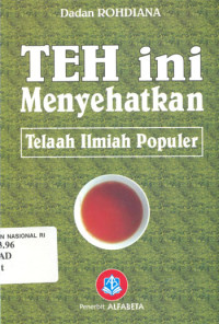 Image of Teh ini menyehatkan : telaah ilmiah populer