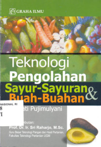 Image of Teknologi pengolahan sayur-sayuran & buah-buahan