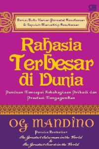 Image of Rahasia terbesar di dunia : panduan mencapai kebahagiaan pribadi dan prestasi mengagumkan