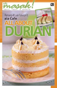 Image of Resep Kue Favorit ala Cafe All About Durian
