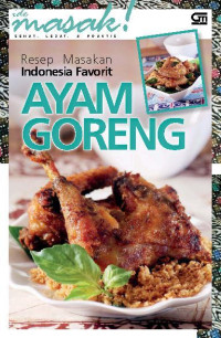 Image of RESEP MASAKAN INDONESIA FAVORIT AYAM GORENG