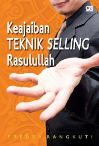 Image of KEAJAIBAN TEKNIK SELLING RASULULLAH
