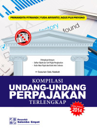 Image of KOMPILASI UNDANG-UNDANG PERPAJAKAN TERLENGKAP