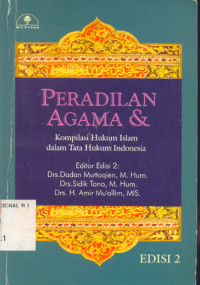 Image of Peradilan agama & kompilasi hukum Islam dalam tata hukum Indonesia EDISI 2