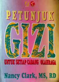 Image of PETUNJUK GIZI UNTUK SETIAP CABANG OLAHRAGA