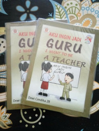 Image of AKU INGIN JADI GURU I WANT TO BE A TEACHER