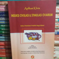 Image of APLIKASI KLINIS INDUKSI OVULASI & STIMULASI OVARIUM