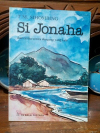 Image of Si Jonaha dan cerita-cerita dongeng yang lain