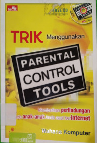 Image of TRIK MENGGUNAKAN PARENTAL CONTROL TOOLS
