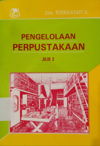 Image of PENGELOLAAN PERPUSTAKAAN JILID 2
