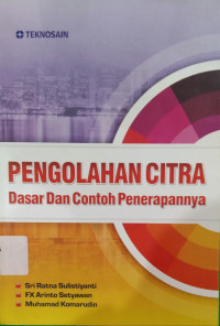 Image of PENGOLAHAN CITRA DASAR DAN CONTOH PENERAPANNYA