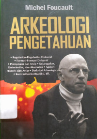 Image of ARKEOLOGI PENGETAHUAN