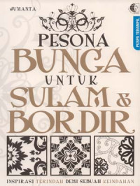 Image of Pesona bunga untuk sulam & bordir
