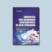 Image of Indonesia dan keamanan kontemporer di Asia Tenggara