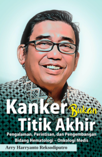 Image of KANKER BUKAN TITIK AKHIR