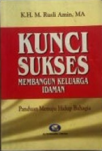Image of KUNCI SUKSES MEMBANGUN KELUARGA IDAMAN