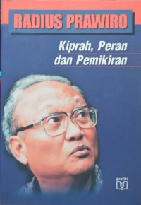 Image of Radius Prawiro : kiprah, peran, dan pemikiran