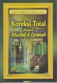 Image of Koreksi Total Praktik Khutbah & Ceramah