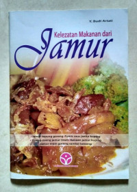 Image of KELEZATAN MAKANAN DARI JAMUR