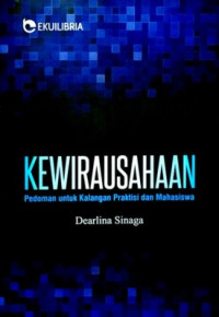 Image of KEWIRAUSAHAAN PEDOMAN UNTUK KALANGAN PRAKTISI DAN MAHASISWA