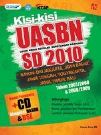 Image of KISI-KISI UASBN (Ujian Akhir Sekolah Berstandsr Nasional) SD 2010