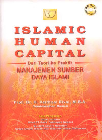 Image of ISLAMIC HUMAN CAPITAL : dari teori ke praktik