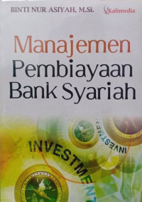 Image of MANAJEMEN PEMBIAYAAN BANK SYARIAH