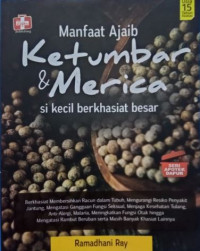 Image of MANFAAT AJAIB KETUMBAR  DAN MERICA : SERI APOTEK DAPUR