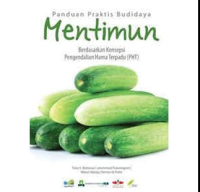 Image of PANDUAN PRAKTIS BUDIDAYA MENTIMUN