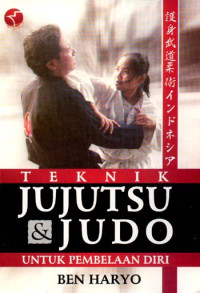 Image of Teknik jujutsu & judo untuk pembelaan diri