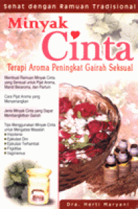 Image of MINYAK CINTA : TERAPI AROMA PENINGKAT GAIRAH SEKSUAL