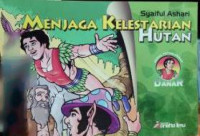 Image of MENJAGA KELESTARIAN HUTAN