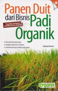 Image of Panen duit dari bisnis padi organik
