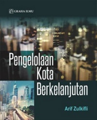 Image of PENGELOLAAN KOTA BERKELANJUTAN
