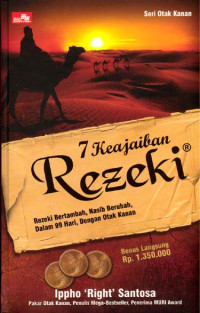 Image of 7 keajaiban rezeki : rezeki bertambah, nasib berubah, dalam 99 hari, dengan otak kanan!