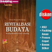 Image of REVITALISASI BUDAYA STRATEGI INDENTITAS ETNIK LAMPUNG
