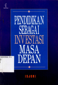 Image of PENDIDIKAN SEBAGAI INVESTASI MASA DEPAN