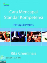 Image of CARA MENCAPAI STANDAR KOMPETENSI PETUNJUK PRAKTIS