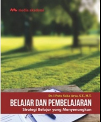 Image of BELAJAR DAN PEMBELAJARAN STARTEGI BELAJAR YANG MENYENANGKAN