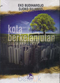 Image of KOTA BERKELANJUTAN ( SUSTAINABLE CITY )
