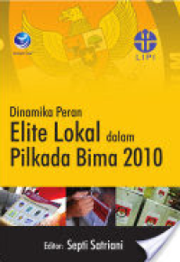 Image of DINAMIKA PERAN ELITE LOKAL DALAM PILKADA BIMA 2010