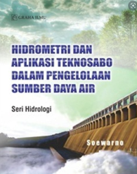 Image of HIDROMETRI DAN APLIKASI TEKNOSABO DALAM PENGELOLAAN SUMBER DAYA AIR